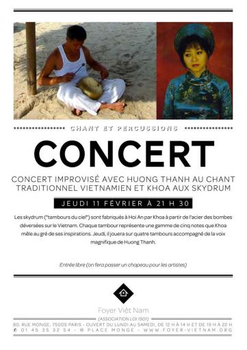 Foyer Vietnam, Jeudi 11 Février à 21 h 30  - Concert improvisé avec Huong Thanh au chant traditionnel vietnamien et Khoa aux skydrum
