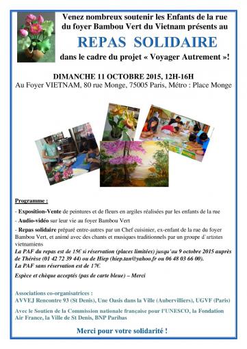 Soutenez les Enfants de la rue du foyer Bambou Vert du Vietnam présents dans le cadre du projet « Voyager Autrement »! ce DIMANCHE 11 OCTOBRE 2015, 12H-16H Au Foyer VIETNAM, 80 rue Monge, 75005 Paris, Métro : Place Monge