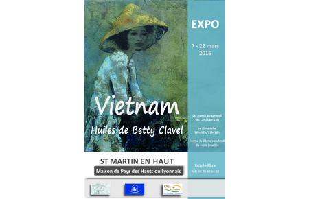 Exposition "Vietnam : Peintures de Betty Clavel" du 7 au 22 Mars 2015