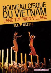 Nouveau cirque du Vietnam : Lang Toi, mon village dès 5 ans