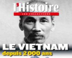 Histoire - Collections de L'Histoire n°62 daté février 2014: Le Vietnam depuis 2000 ans Histoire - Collections de L'Histoire n°62 daté février 2014: Le Vietnam depuis 2000 ans