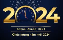 Bonne année 2024 ! Chúc mừng năm mới 2024 !