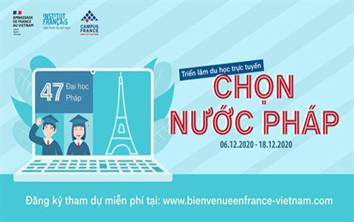 Vietnam - Le salon des études "Choisir la France" 2020 se tiendra en ligne, du 6 au 18 décembre 2020