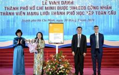 Hô Chi Minh-Ville a officiellement rejoint le Réseau mondial des villes apprenantes de l'UNESCO