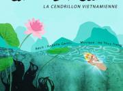 Vendredi 2 février 2018 à 20h30, « Tam et Cam », un conte du Vietnam. Récit d’Isabelle Genlis en duo avec Hô Thuy Trang à la cithare vietnamienne au centre Mandapa (Paris 13e)