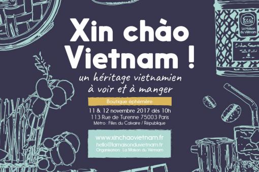 Xin chào Vietnam ! Un héritage vietnamien à voir et à manger