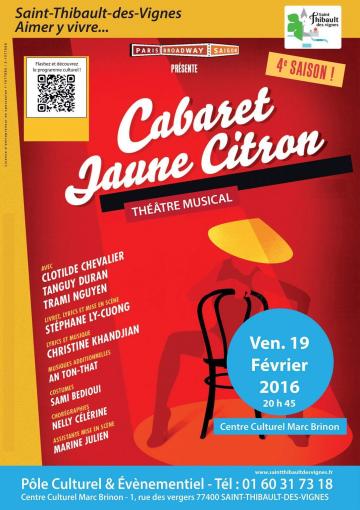 Dernière représentation de Cabaret Jaune Citron ce vendredi 19/2 à 20h45 au Centre culturel Marc Brinon