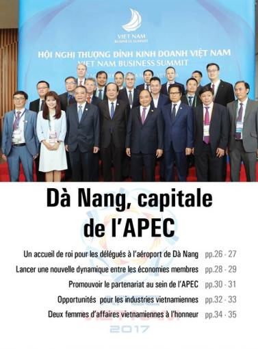 APEC 2017 : opportunités pour les industries vietnamiennes APEC 2017 : opportunités pour les industries vietnamiennes
