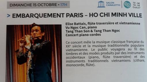 Dimanche 15 Octobre 2017, à 17 heures, CONCERT « Embarquement Paris/ Ho Chi Minh Ville », avec Elise BATTAIS, Vu Ngoc CAN, Thanh Son TANG et ses musiciens, à la Maison des Arts du Plessis-Robinson (92350) Dimanche 15 Octobre 2017, à 17 heures, CONCERT « Embarquement Paris/ Ho Chi Minh Ville », avec Elise BATTAIS, Vu Ngoc CAN, Thanh Son TANG et ses musiciens, à la Maison des Arts du Plessis-Robinson (92350)