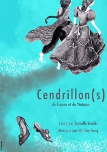 Cendrillon(s) conté par Isabelle Genlis au rythme des cordes et du dan tranh.-13 au 27 juin 2015, les samedis à 16h, Théâtre de verdure du Jardin Shakespeare - Paris 16e     