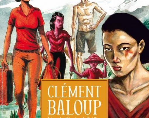 Rencontre-dédicace avec Clément Baloup, auteur de mémoires de Viet Kiêu, Samedi 10 mars 2018 à Paris et dimanche 11 mars 2018 à Levallois Rencontre-dédicace avec Clément Baloup, auteur de mémoires de Viet Kiêu, Samedi 10 mars 2018 à Paris et dimanche 11 mars 2018 à Levallois