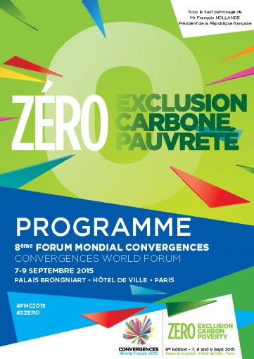 La 8ème édition du Forum Mondial Convergences aura lieu les 7, 8 et 9 septembre 2015 à Paris autour de la thématique « Zéro exclusion, zéro carbone, zéro pauvreté » - avec des intervenants vietnamiens ( Ha Duong Duc...).