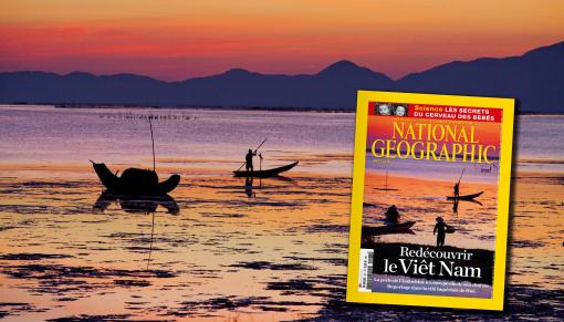 Cap sur le nouveau Viêt Nam dans le National Geographic n°191, août 2015 Cap sur le nouveau Viêt Nam dans le National Geographic n°191, août 2015