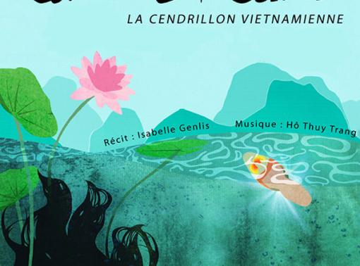 Vendredi 2 février 2018 à 20h30, « Tam et Cam », un conte du Vietnam. Récit d’Isabelle Genlis en duo avec Hô Thuy Trang à la cithare vietnamienne au centre Mandapa (Paris 13e) Vendredi 2 février 2018 à 20h30, « Tam et Cam », un conte du Vietnam. Récit d’Isabelle Genlis en duo avec Hô Thuy Trang à la cithare vietnamienne au centre Mandapa (Paris 13e)