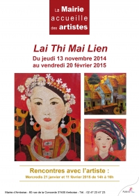 La mairie d'Amboise accueille l'artiste Lai Thi Mai Lien - Du 13 novembre 2014 au 20 février 2015 La mairie d'Amboise accueille l'artiste Lai Thi Mai Lien - Du 13 novembre 2014 au 20 février 2015
