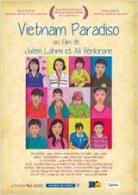 Projection du film-documentaire "Vietnam Paradiso" Projection du film-documentaire "Vietnam Paradiso"