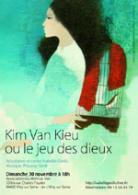 Spectacle "Kim Van Kiêu ou le Jeu des Dieux" 