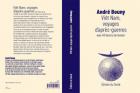 Livre : "Viêt Nam, voyages d'après-guerres" d' André Bouny Livre : "Viêt Nam, voyages d'après-guerres" d' André Bouny