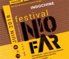 Festival Nio Far à Paris, du 2 au 8 juin 2018 : «Indochine» 