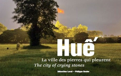 Une exposition photographique et la présentation d’un livre sur la ville de Huê en France Une exposition photographique et la présentation d’un livre sur la ville de Huê en France