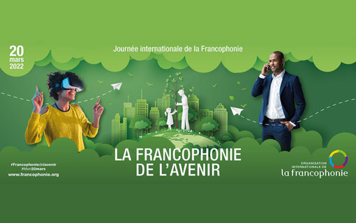 20 mars: Journée internationale de la Francophonie