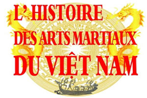 Livre en langue française : «L'Histoire des arts martiaux du Vietnam» 